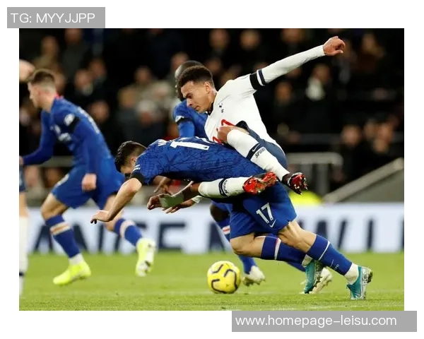 2018年切尔西与热刺激战回顾腾讯独家解析精彩瞬间与战术分析